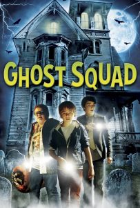 ดูหนังออนไลน์ Ghost Squad (2015)