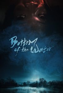 ดูหนังออนไลน์ Bottom of the Water (2023)