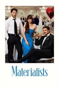 ดูหนังออนไลน์ Materialists (2025) รักแบบไหนที่ใจตามหา