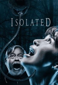 ดูหนังออนไลน์ Isolated (2025) ตัดขาด