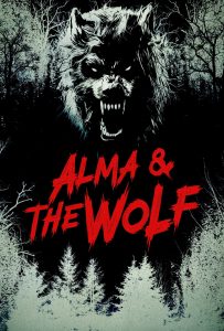 ดูหนังออนไลน์ Alma & the Wolf (2025)