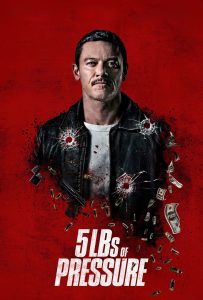 ดูหนังออนไลน์ 5lbs of Pressure (2024)