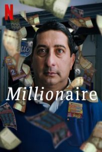 ดูหนังออนไลน์ Millionaire (2025) ชายผู้ถูกลอตเตอรี่