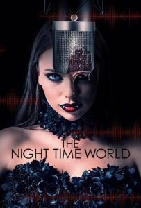 ดูหนังออนไลน์ The Night Time World (2025)