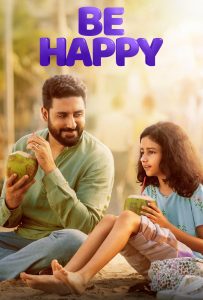 ดูหนังออนไลน์ Be Happy (2025) จังหวะฝัน วันสุขใจ