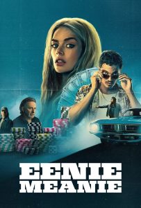 ดูหนังออนไลน์ Eenie Meanie (2025)