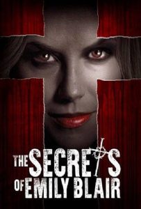 ดูหนังออนไลน์ The Secrets of Emily Blair (2016) ความลับของเอมิลี่ แบลร์