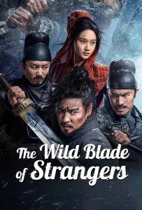 ดูหนังออนไลน์ The Wild Blade of Strangers (2024)