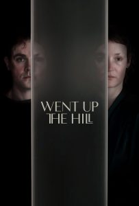 ดูหนังออนไลน์ Went Up the Hill (2025)