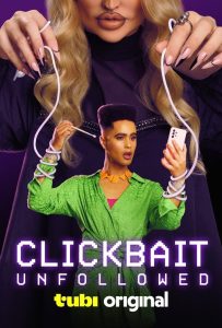 ดูหนังออนไลน์ Clickbait: Unfollowed (2024)