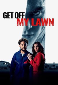 ดูหนังออนไลน์ Get Off My Lawn (2025)