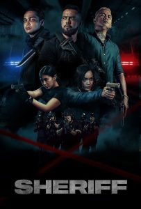 ดูหนังออนไลน์ Sheriff (2024) มือปราบเจ้าพ่อเถื่อน