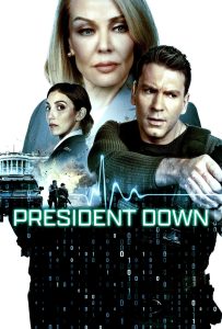 ดูหนังออนไลน์ President Down (2025)