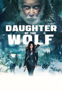 ดูหนังออนไลน์ Daughter of the Wolf (2019)