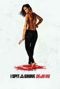 ดูหนังออนไลน์ I Spit on Your Grave: Déjà Vu (2019)