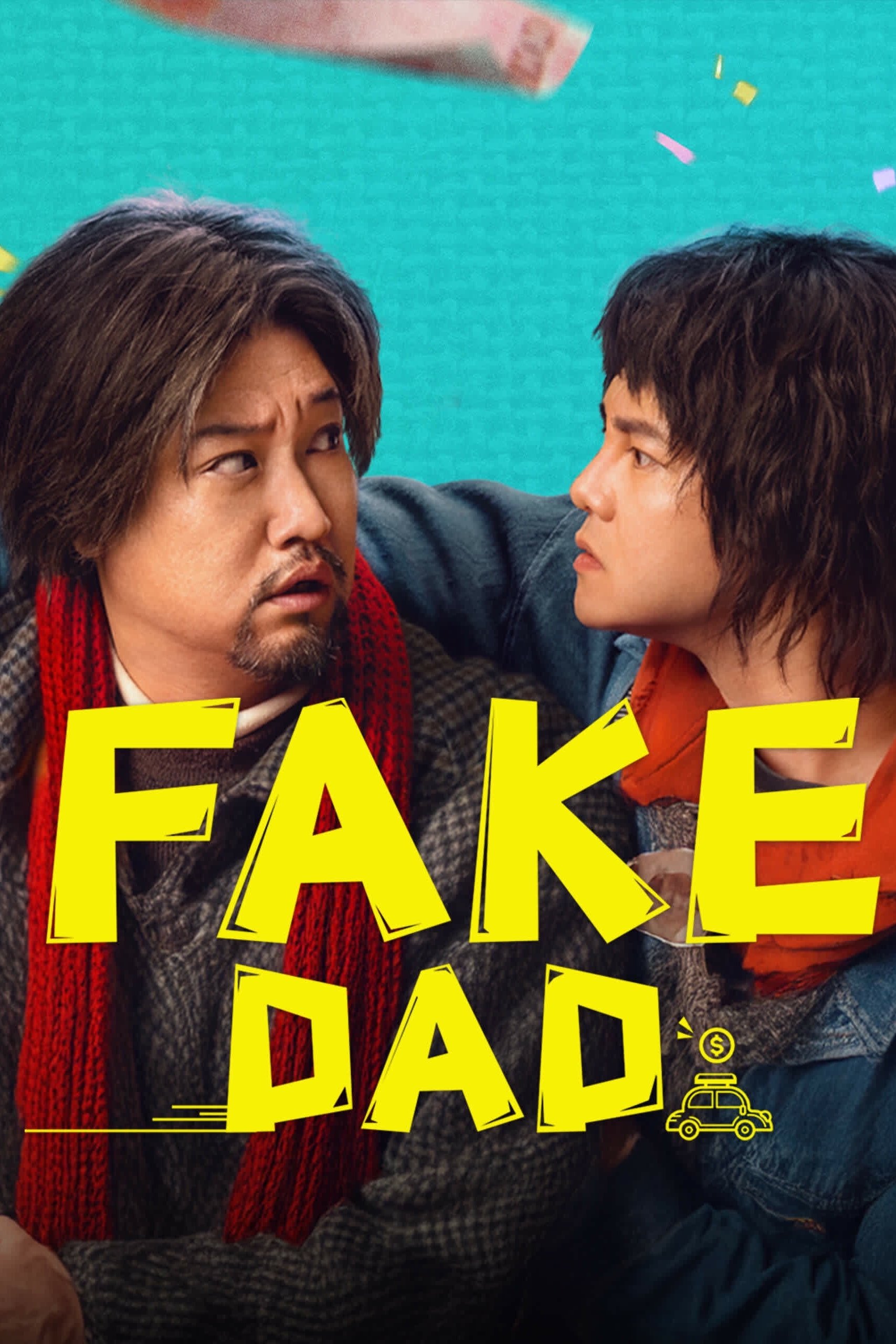 ดูหนังออนไลน์ Fake Dad (2025) พ่อปลอมปลอม