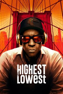 ดูหนังออนไลน์ Highest 2 Lowest (2025)
