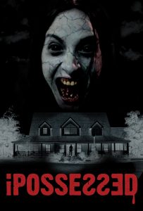 ดูหนังออนไลน์ iPossessed (2025)