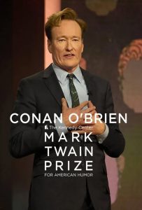 ดูหนังออนไลน์ Conan O’Brien: The Kennedy Center Mark Twain Prize for American Humor (2025)