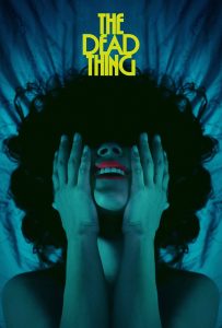 ดูหนังออนไลน์ The Dead Thing (2025)