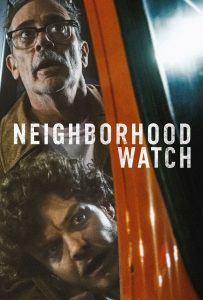 ดูหนังออนไลน์ Neighborhood Watch (2025)