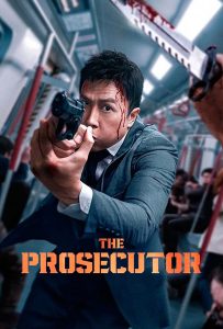 ดูหนังออนไลน์ The Prosecutor (2024) เดอะ โปรซิคิวเตอร์ เกิดมาเก็บเจ้าพ่อ