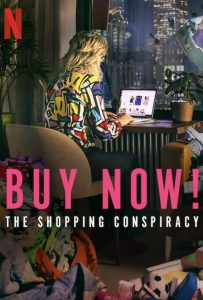 ดูหนังออนไลน์ Buy Now! The Shopping Conspiracy (2024) ซื้อเลย: กับดักให้ช้อป