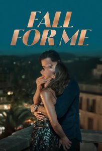 ดูหนังออนไลน์ Fall for Me (2025) ลวงรักทรยศ