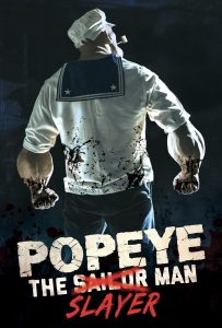 ดูหนังออนไลน์ Popeye the Slayer Man (2025)