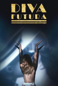 ดูหนังออนไลน์ Diva Futura (2025)