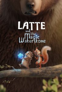 ดูหนังออนไลน์ Latte and the Magic Waterstone (2019) ลาเต้ผจญภัยกับศิลาแห่งสายน้ำ