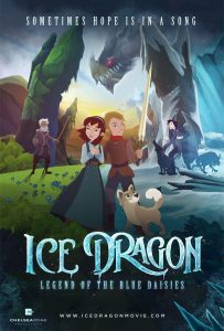 ดูหนังออนไลน์ Ice Dragon: Legend of the Blue Daisies (2018) ตำนานมังกรน้ำแข็งแห่งดอกเดซี่สีน้ำเงิน