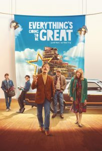 ดูหนังออนไลน์ Everything’s Going to Be Great (2025)