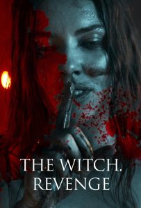 ดูหนังออนไลน์ The Witch. Revenge (2024)