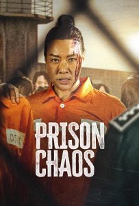 ดูหนังออนไลน์ Prison Chaos (2023)
