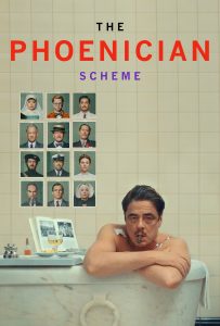 ดูหนังออนไลน์ The Phoenician Scheme (2025) แผนลับซ่อนร้าย