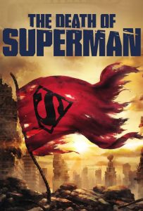 ดูหนังออนไลน์ The Death of Superman (2018) ความตายของซูเปอร์แมน