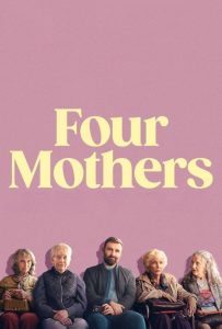 ดูหนังออนไลน์ Four Mothers (2025)