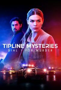 ดูหนังออนไลน์ Tipline Mysteries: Dial 1 for Murder (2024)