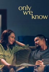 ดูหนังออนไลน์ Only We Know (2025) มีเพียงสองเราที่รู้