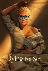 ดูหนังออนไลน์ Dying for Sex (2025)